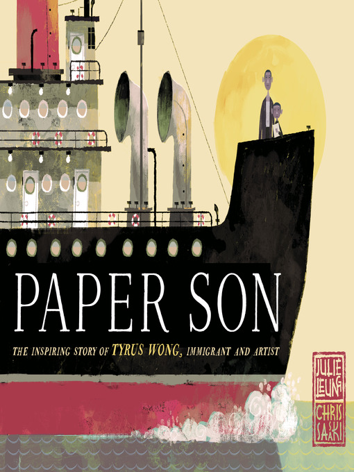 Title details for Paper Son by Julie Leung - Available